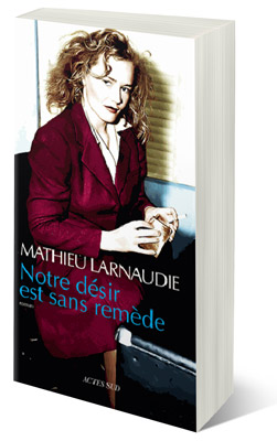 Notre-desir-est-sans-remede-2