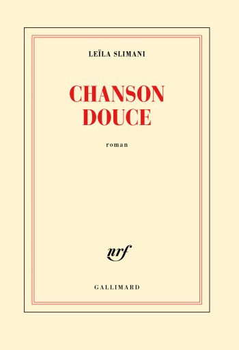 chanson_douce____pourquoi_faut_il_absolument_lire_leila_slimani___5213