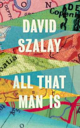 94136323_book_all_that_man_is_by_david_szalay-xlarge_transb8-6w4uu9uaryopx5qzfo5qjipvpx8dqdhcjityggcu